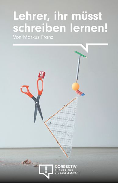 Cover von Lehrer, ihr müsst schreiben lernen!