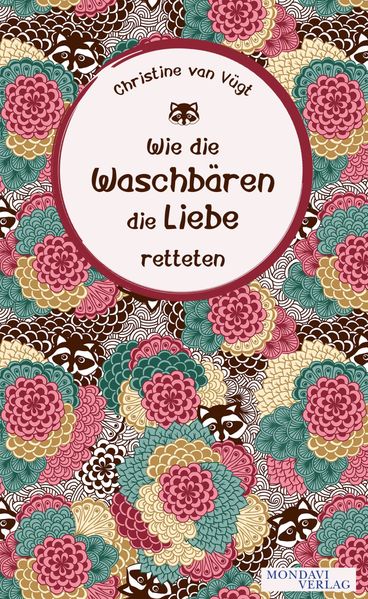 Cover von Wie die Waschbären die Liebe retteten