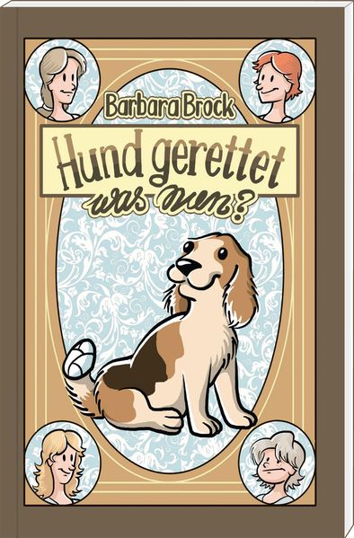 Cover von Hund gerettet – was nun?