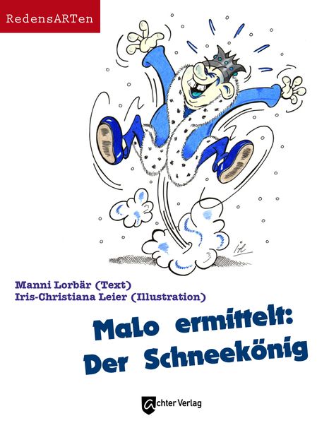 Cover von MaLo ermittelt: Der Schneekönig
