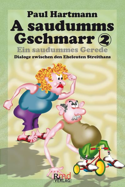 Cover von A saudumms Gschmarr 2