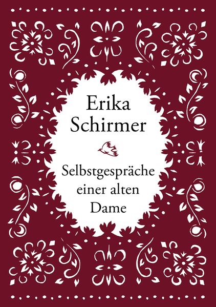 Cover von Erika Schirmer – Selbstgespräche einer alten Dame