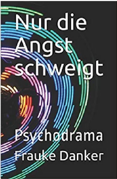 Cover von Nur die Angst schweigt
