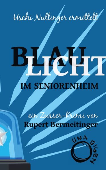 Cover von Blaulicht im Seniorenheim