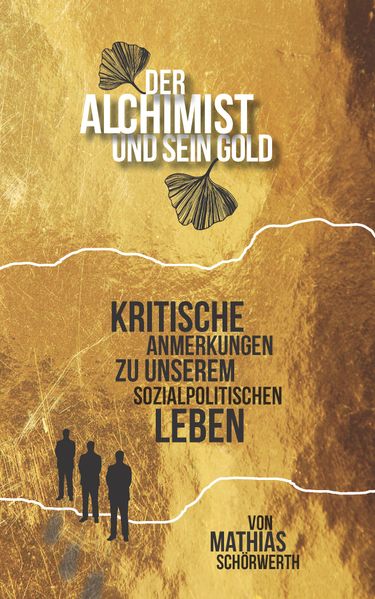 Cover von Der Alchemist und sein Gold