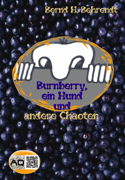 Cover von Burnberry, ein Hund und andere Chaoten