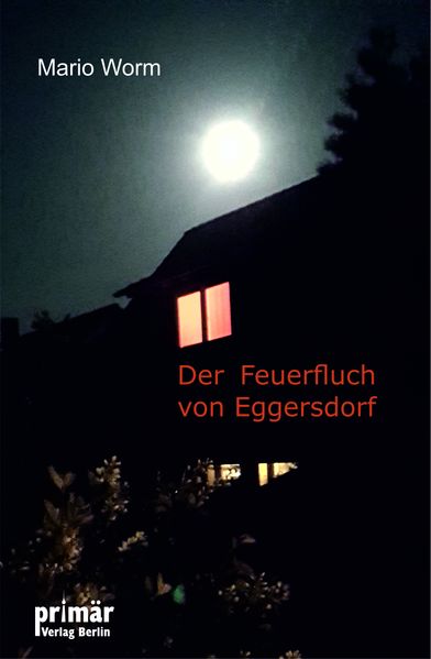 Cover von Der Feuerfluch von Eggersdorf