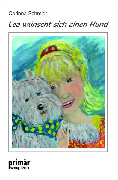 Cover von Lea wünscht sich einen Hund
