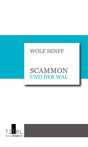 Cover von Scammon und der Wal