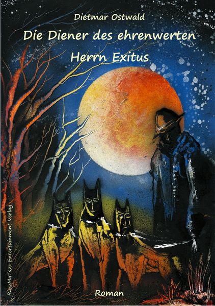 Cover von Die Diener des ehrenwerten Herrn Exitus