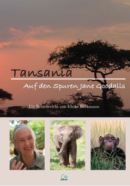 Cover von Tansania – Eine Reise auf den Spuren Jane Goodalls