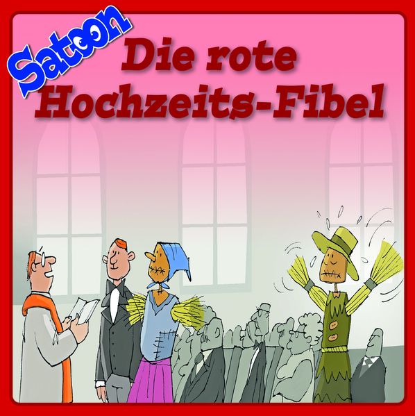 Cover von Satoon – Die rote Hochzeits-Fibel