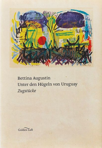 Cover von Unter den Hügeln von Uruguay