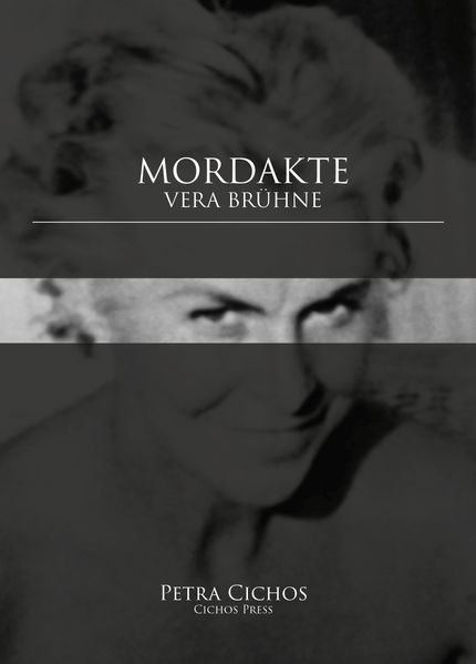 Cover von Mordakte Vera Brühne