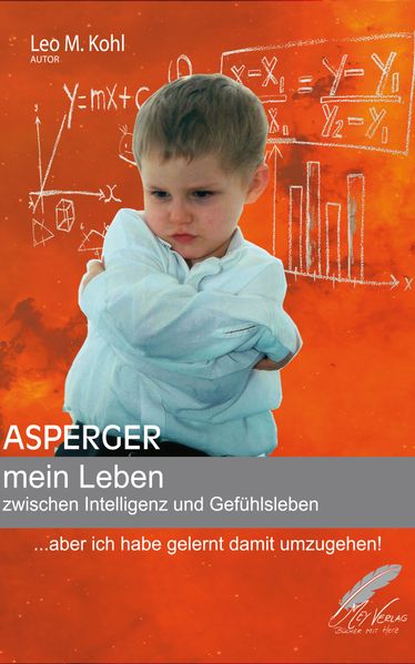 Cover von Asperger – mein Leben zwischen Intelligenz und Gefühlsleben