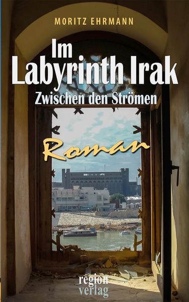 Cover von Im Labyrinth Irak