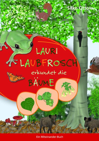 Cover von Lauri Laubfrosch erkundet die Bäume