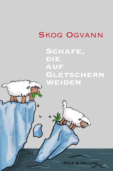Cover von Schafe, die auf Gletschern weiden