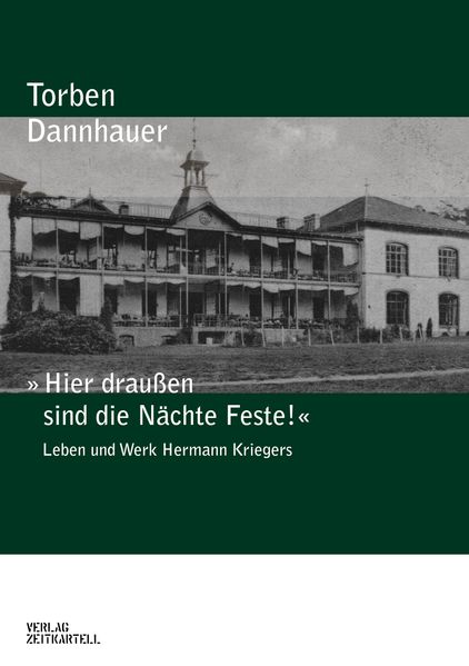 Cover von »Hier draußen sind die Nächte Feste!«