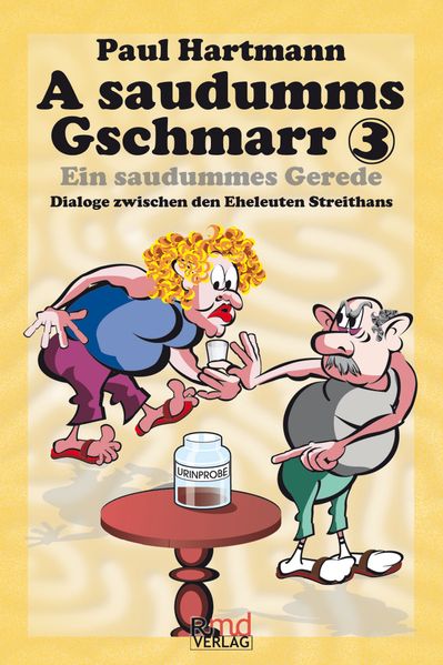 Cover von A saudumms Gschmarr 3