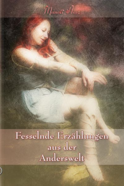 Cover von Fesselnde Erzählungen aus der Anderswelt