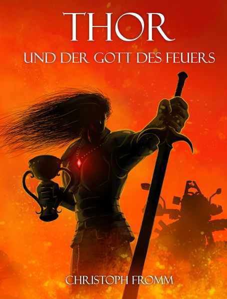 Cover von Thor und der Gott des Feuers