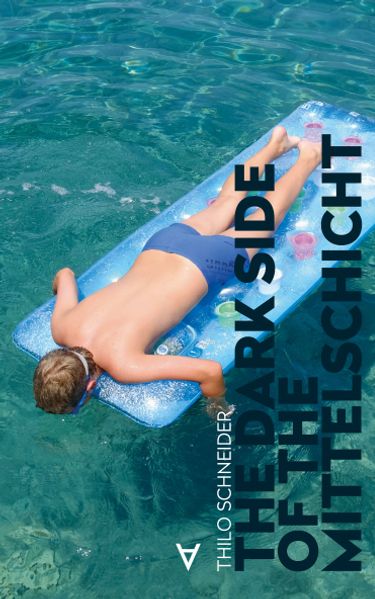Cover von The Dark Side Of The Mittelschicht