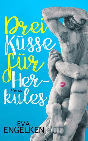 Cover von Drei Küsse für Herkules