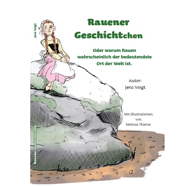 Cover von Rauener Geschichtchen oder Warum Rauen wahrscheinlich der bedeutendste Ort der Welt ist