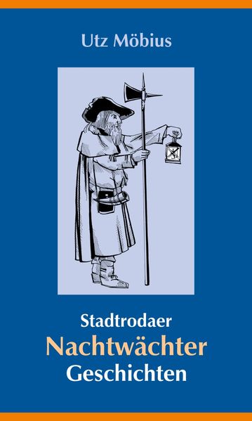 Cover von Stadtrodaer Nachtwächtergeschichten