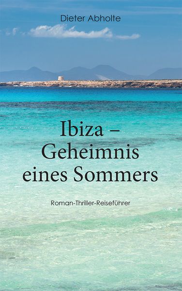 Cover von Ibiza – Geheimnis eines Sommers