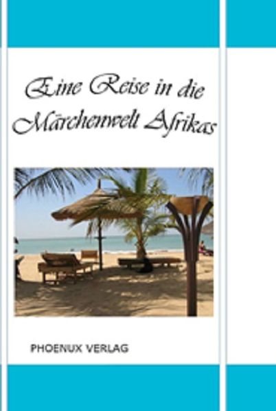 Cover von Eine Reise in die Märchenwelt Afrikas