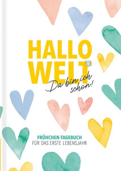 Cover von Hallo Welt – Da bin ich schon!