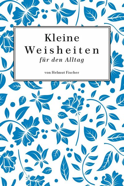Cover von Kleine Weisheiten