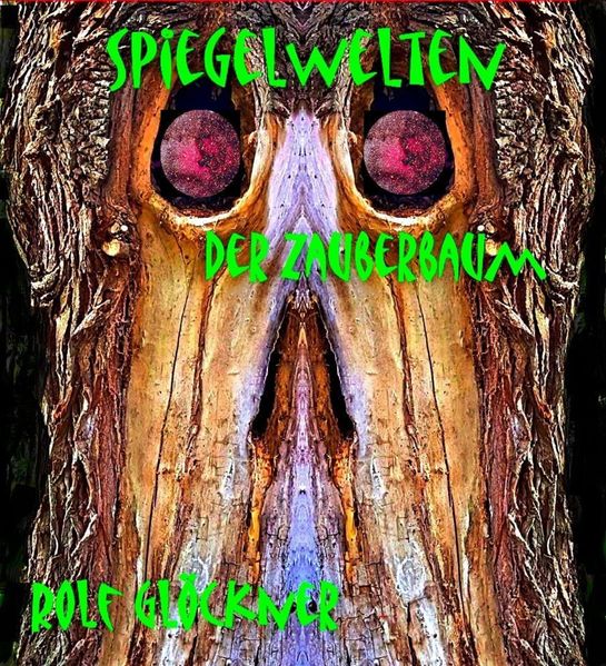 Cover von Spiegelwelten Der Zauberbaum