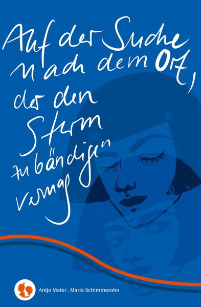 Cover von Auf der Suche nach dem Ort, der den Sturm zu bändigen vermag