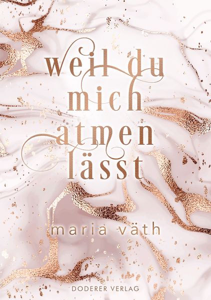 Cover von Weil du mich atmen lässt
