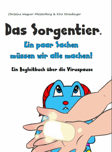 Cover von Das Sorgentier- Ein paar Sachen müssen wir alle machen!