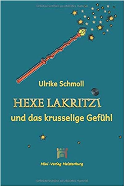 Cover von Hexe Lakritzi und das krusselige Gefühl