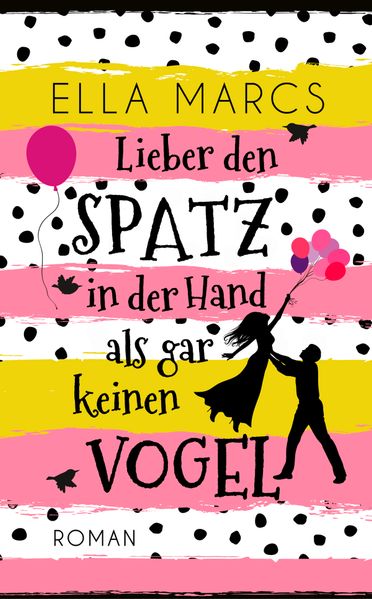 Cover von Lieber den Spatz in der Hand als gar keinen Vogel