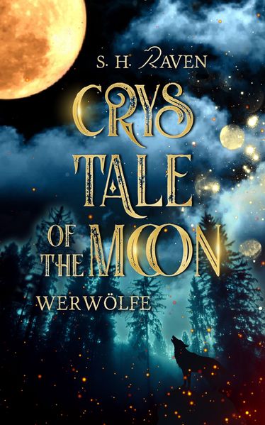 Cover von Crys tale of the moon – Werwölfe