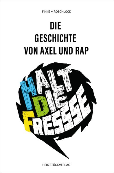 Cover von Die Geschichte von Axel und Rap