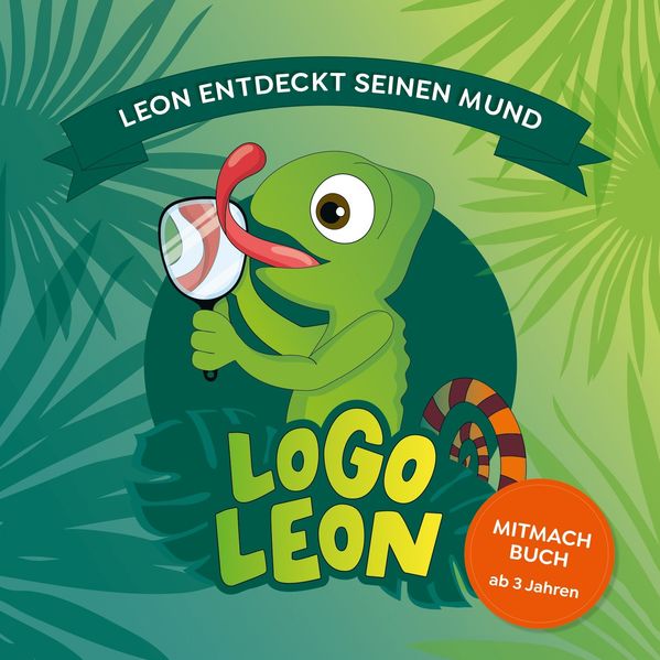 Cover von LogoLeon – Leon entdeckt seinen Mund