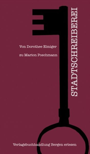 Cover von Stadtschreiberei – von Dorothee Elmiger zu Marion Poschmann