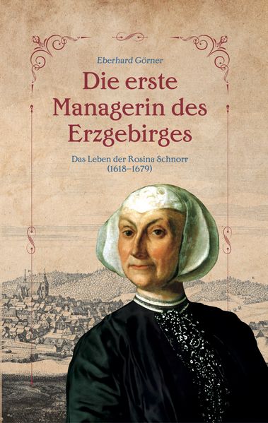 Cover von Die erste Managerin des Erzgebirges