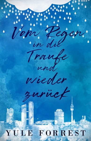 Cover von Vom Regen in die Traufe und wieder zurück