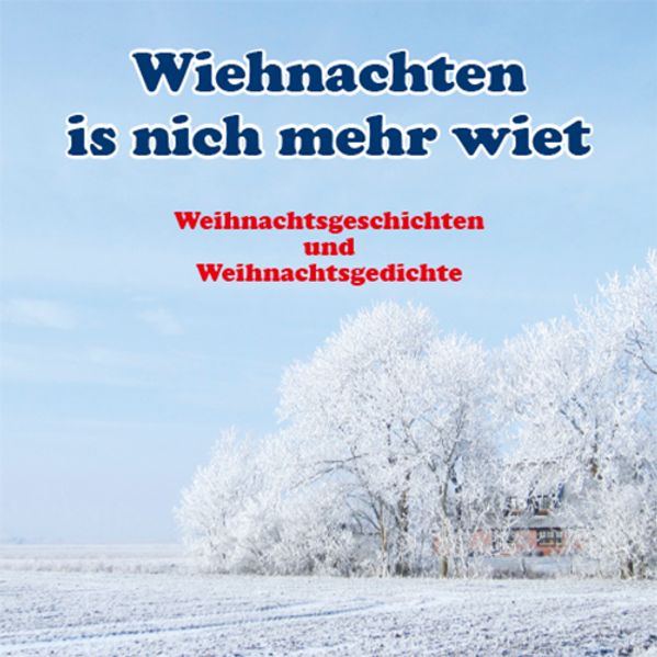 Cover von Wiehnachten is nich mehr wiet