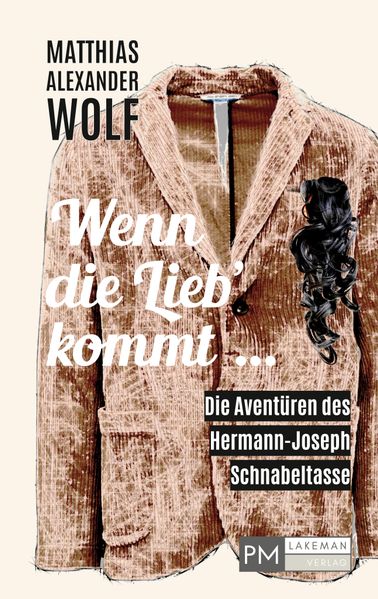 Cover von Wenn die Lieb‘ kommt