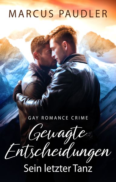 Cover von Gewagte Entscheidungen
