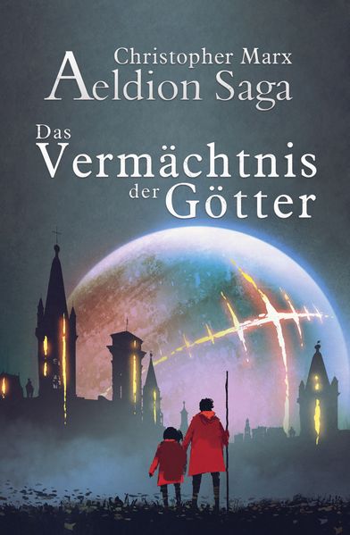 Cover von Das Vermächtnis der Götter